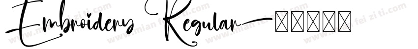 Embroidery Regular字体转换